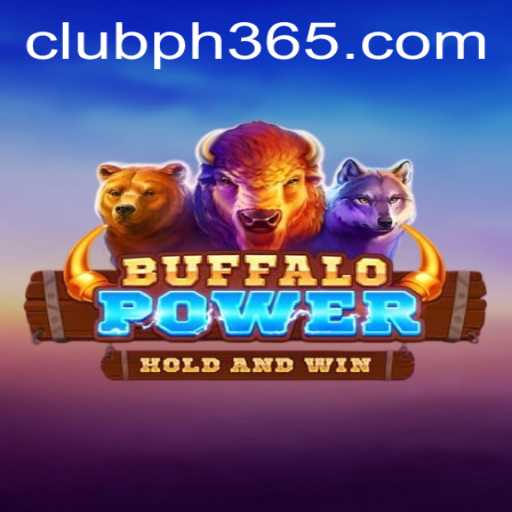 Buffalo Power: An Exciting Digital Gaming Experience on ph365